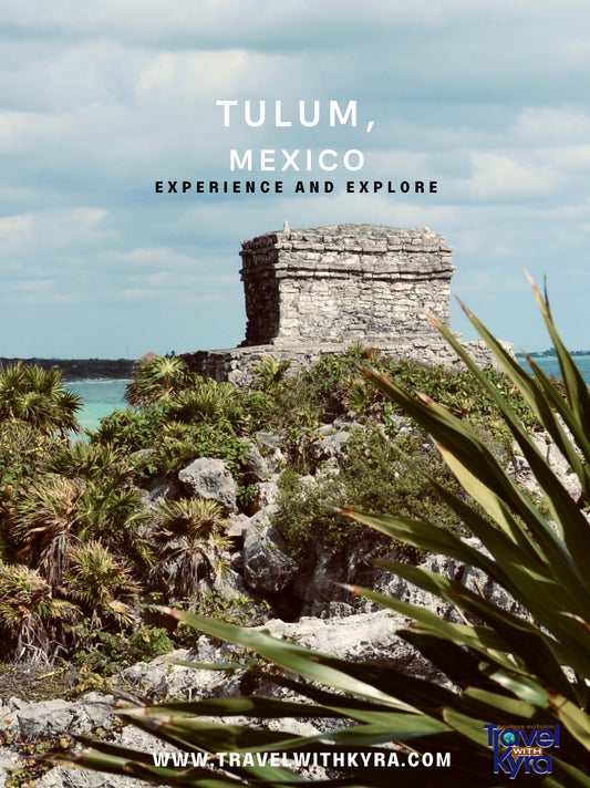 Tulum, Mexico City Guide
